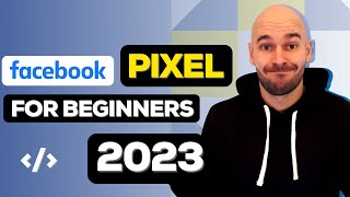 How to Set Up, Install & Use a Facebook PIXEL in 2022