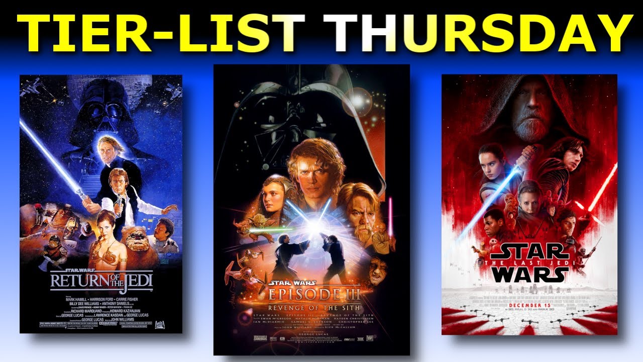 What Star Wars Movie Has The Best Poster? - Tier-List Thursday #4 - Youtube