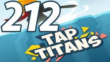 Tap Titans - Gameplay Walkthrough Part 212 - Prestige 35 (iOS, Android)