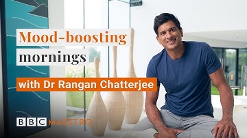 De ochtendroutine van Dr. Rangan Chatterjee | BBC Maestro