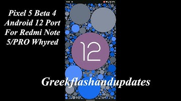 Pixel 5 Beta 4 Android 12 Port For Redmi Note 5/PRO Whyred