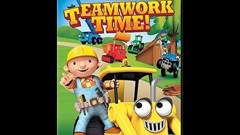 Bob the Builder Ready Steady Build Teamwork Time (2012) Video