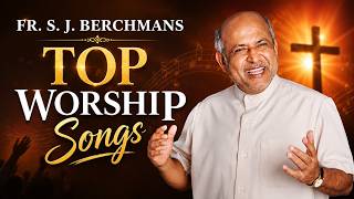Download lagu Fr S.J. Berchmans TOP Worship Songs || Christian Jukebox - Jebathotta Jeyageethangal