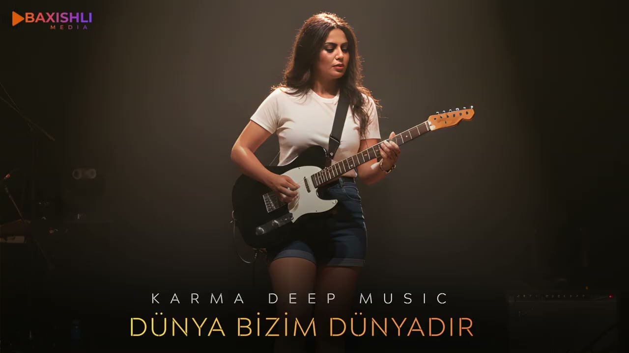 Konul Kerimova - Dunya Bizim Dunyadir 2026 ( Karma Depp Music )