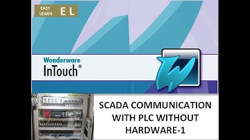 SCADA COMMUNICATION WITH PLC WITHOUT HARDWARE - 1