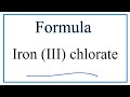Iron III Chlorate and Related Concepts