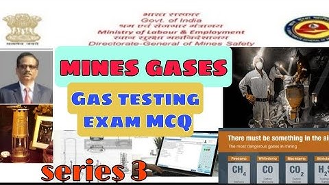 Mines gases || Gas testing exam MCQ || series 3 || top 10 ||mining exam 2021