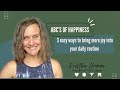 ABC’s of Happiness