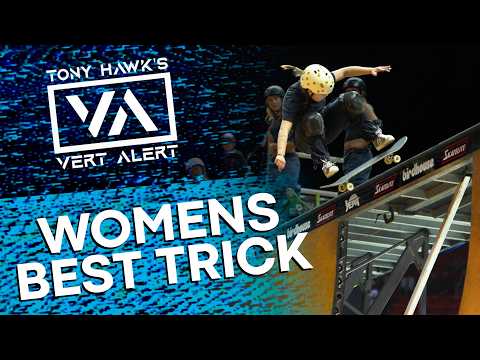 Womans Best Trick Tony Hawk's Vert Alert 2026 - NBDs!