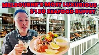 Best Buffet in Melbourne Australia! $150 Luxury Seafood Buffet Experience at The Conservatory