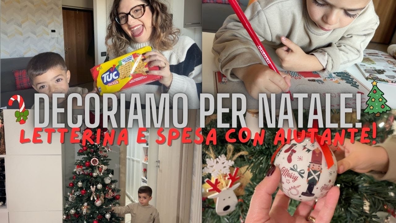 DECORIAMO CASA PER NATALE | SVUOTA LA SPESA CON AIUTANTE!