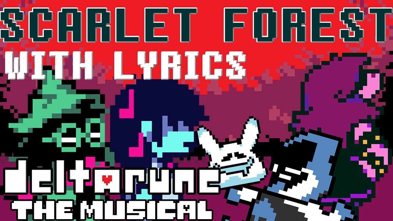 Scarlet Forest With Lyrics Deltarune The Musical Imsywu Youtube