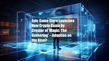 Epic Game Store Launches New Crypto Game by Creator of 