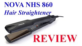 Nova Temperature Control Professional NHS 860 Hair Straightener - Review | Som Tips