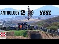 X GAMES 2021 ANTHOLOGY: Part 2 | World of X Games