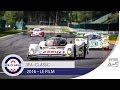 Spa-Classic 2016 - Le Film