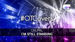 Video thumbnail of "INSTRUMENTAL | I'm still standing - Grupal | OTCover"