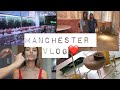SPEND THE WEEKEND WITH US- MANCHESTER VLOG