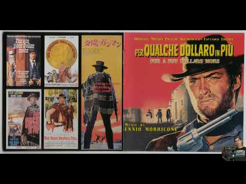 Clint Eastwood For Music By Ennio Morricone A Few Dollars More Sond كلينت استود موسيقى الفيلم