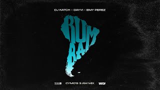 DJ Katch x Dayvi x Emy Perez - \