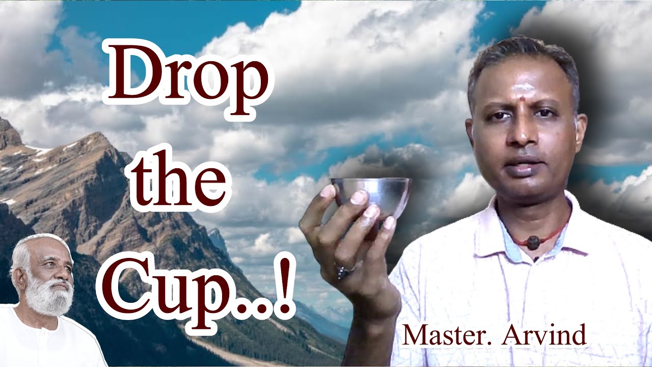 Drop the Cup ..! - Master Arvind | Sri Bagavath Ayya - YouTube