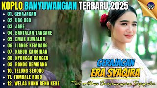 GERAJAGAN - UGO UGO - JARE || Album Era Syaqira Koplo Banyuwangi Terbaru 2025 - On Trending