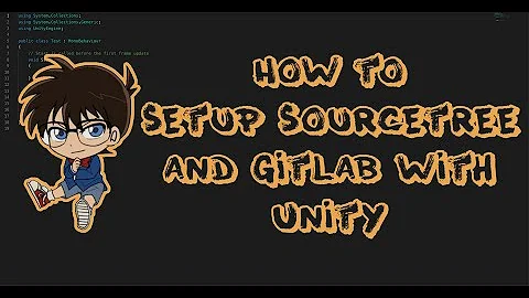 How to setup sourcetree and gitlab with Unity
