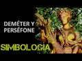 Quién es Perséfone❓  Quién es Hades❓  Quién es Deméter❓  - SIMBOLOGÍA