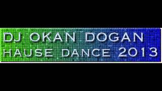 DJ OKAN DOGAN 2013 SPECİAL .NEW . Resimi