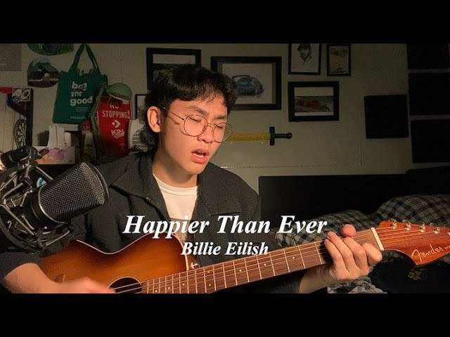 grentperez - happier than ever (billie eilish cover)