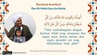 Doa untuk Anak Kecil Dari Habib Umar Bin Hafidz