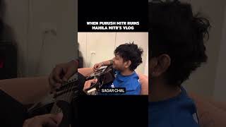 Purush mitr ruins mahila mitr’s vlog  #shorts #vlogs
