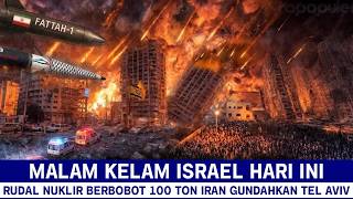 Baru Saja Terjadi Pembantaian Israel Malam Ini Rudal Nuklir 100 Ton Iran Gundahkan Tel Aviv