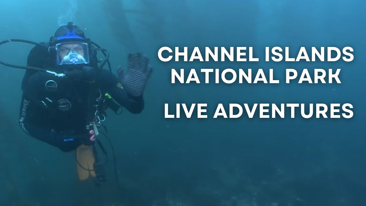 Channel Islands National Park Live Adventures 7/9 - YouTube