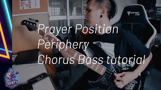 How to play Prayer Position Position - Periphery Chorus Bass (On Screen Tabs)