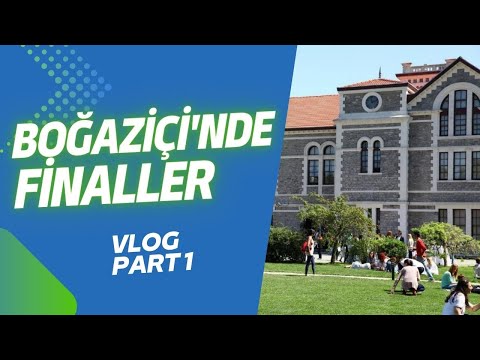 Boğaziçi'nde Bir Final Haftası -- çalışmak bazen yetmiyor