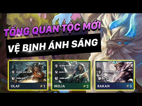 TỔNG QUAN & ĐÁNH GIÁ TỘC MỚI ĐẤU TRƯỜNG CHÂN LÝ GIỮA MÙA GIẢI 5.5 | VỆ BINH ÁNH SÁNG