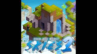 [FTB Skies 2] Tôi tập chơi cùng anh em - 4
