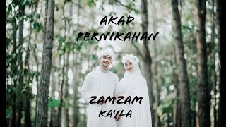 Malaysia - Akad Pernikahan Zamzam - Kayla..2020//Amazing Very nice Voice..//Arabic Quran Media..