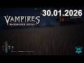 Vampires - Stream vom 30.01.2026 [DE] 🩸 Blut, Nexus &amp; Burgbau