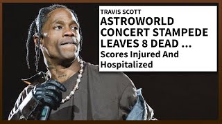 Astroworld Fest CANCELED After Travis Scott Set Ends In Tragedy