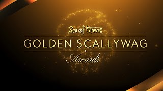 The Golden Scallywag Awards Announce Trailer:  Sea of Thieves