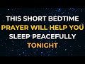 Watch What Happens When You Say This Powerful Night Prayer For Adults