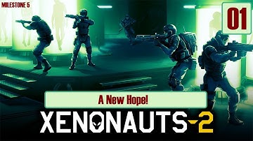 [Milestone 5] Xenonauts 2 - 0.1: A New Hope! (OUTDATED, SAVE BROKEN)