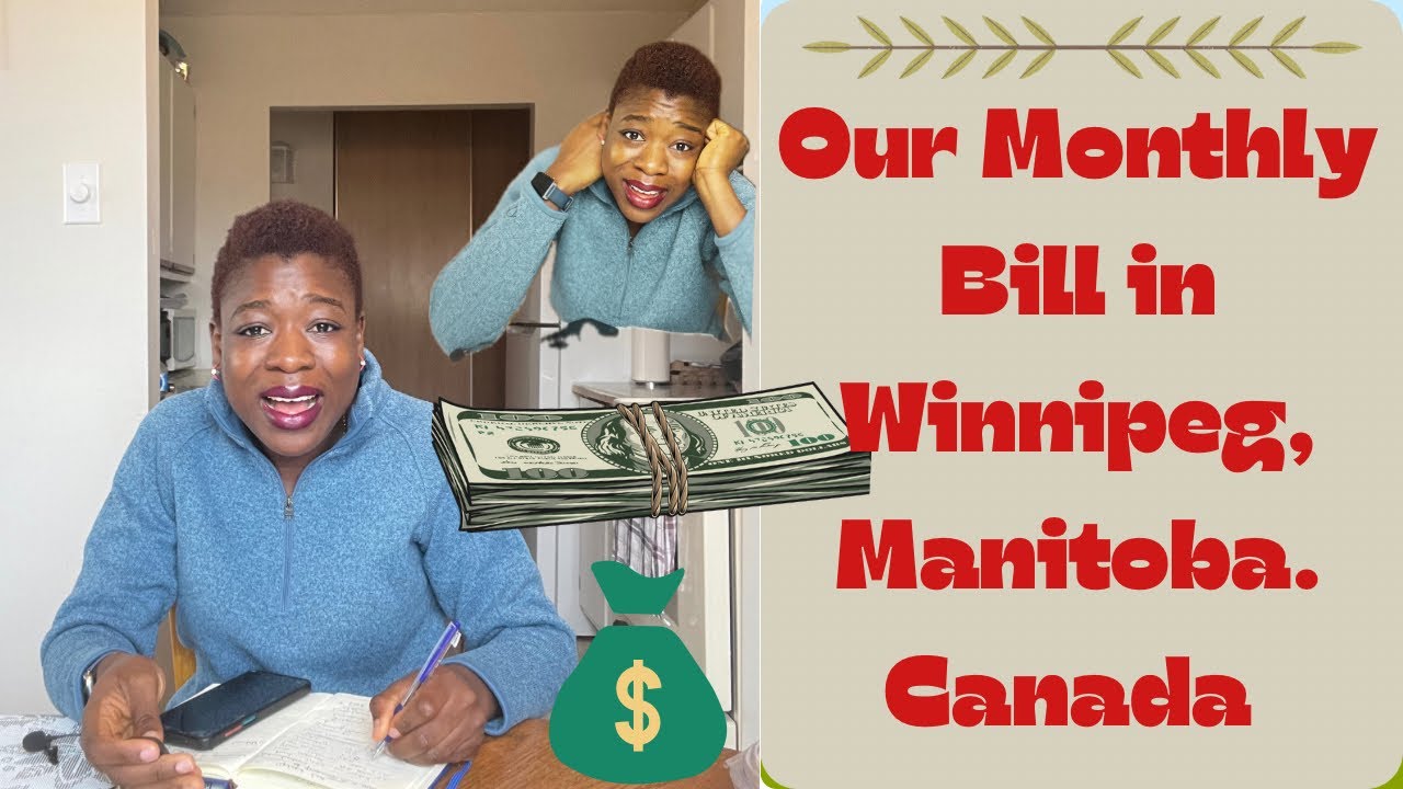 MONTHLY COST OF LIVING IN Winnipeg, Manitoba, Canada// DECEMBER 2023 YouTube