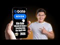 Review Sàn Gate 2026 – Altcoin Đa Dạng & Earn Đơn Giản Cho Người Mới