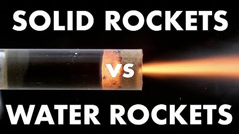 Solid Rockets vs Water Rockets
