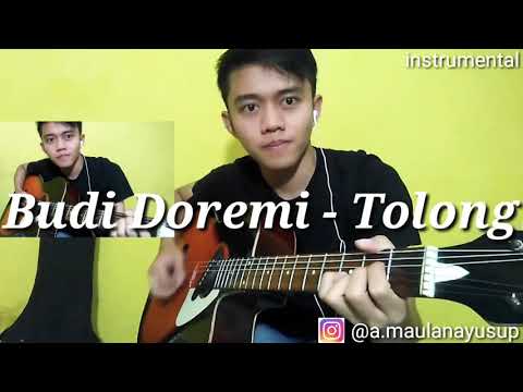 Budi Doremi - Tolong (cover instrumental by A.Maulana Yusup) Budi Doremi - Tolong (cover instrumental by A.Maulana Yusup)