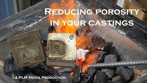 Reducing porosity in your castings