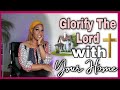 🏡HOW TO GLORIFY THE LORD, WITH YOUR HOME! Proverbs 31 Home